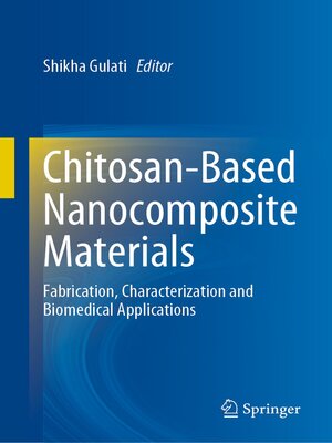 cover image of Chitosan-Based Nanocomposite Materials